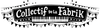 Collectif de la Fabrik